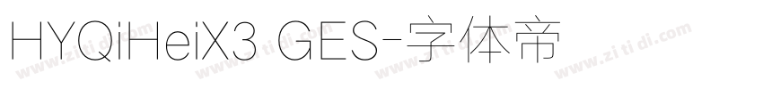 HYQiHeiX3 GES字体转换